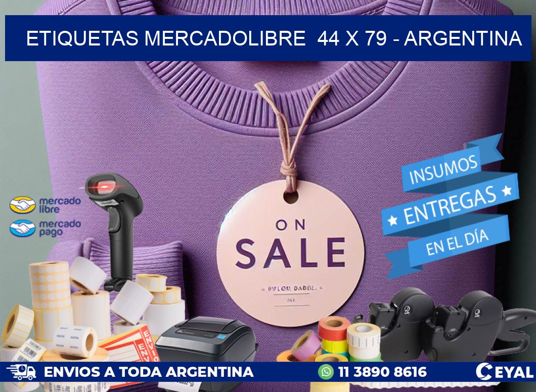 ETIQUETAS MERCADOLIBRE  44 x 79 - ARGENTINA