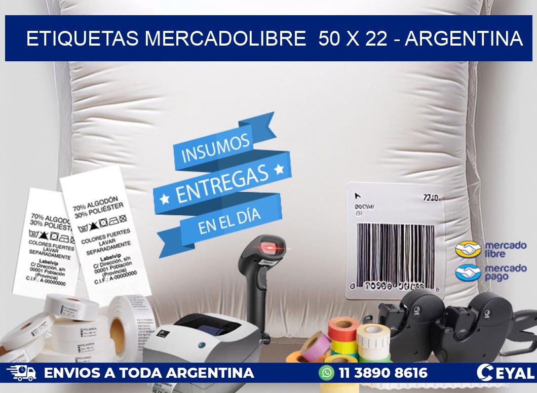 ETIQUETAS MERCADOLIBRE  50 x 22 – ARGENTINA