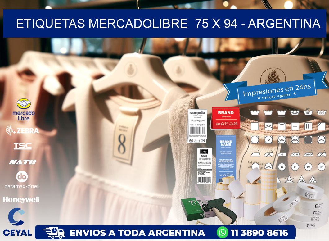 ETIQUETAS MERCADOLIBRE  75 x 94 - ARGENTINA