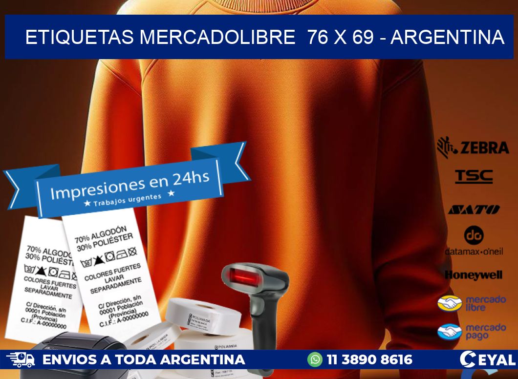 ETIQUETAS MERCADOLIBRE  76 x 69 - ARGENTINA