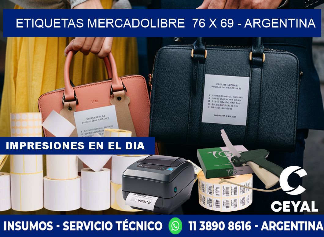 ETIQUETAS MERCADOLIBRE  76 x 69 - ARGENTINA