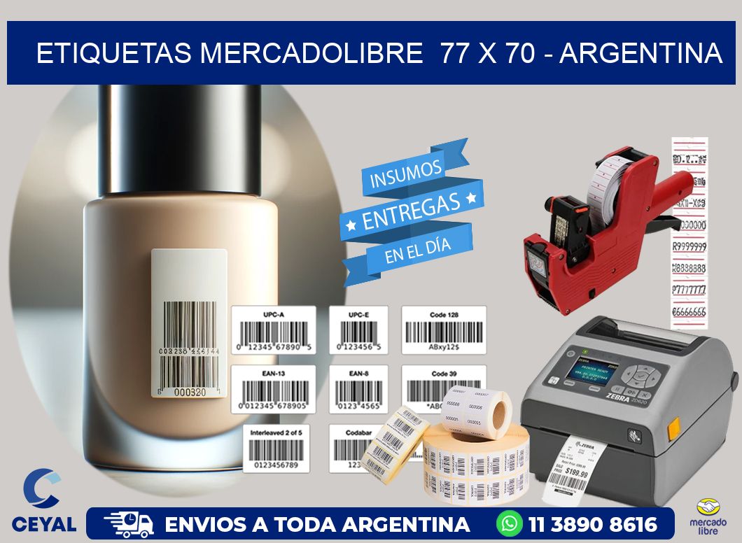 ETIQUETAS MERCADOLIBRE  77 x 70 - ARGENTINA