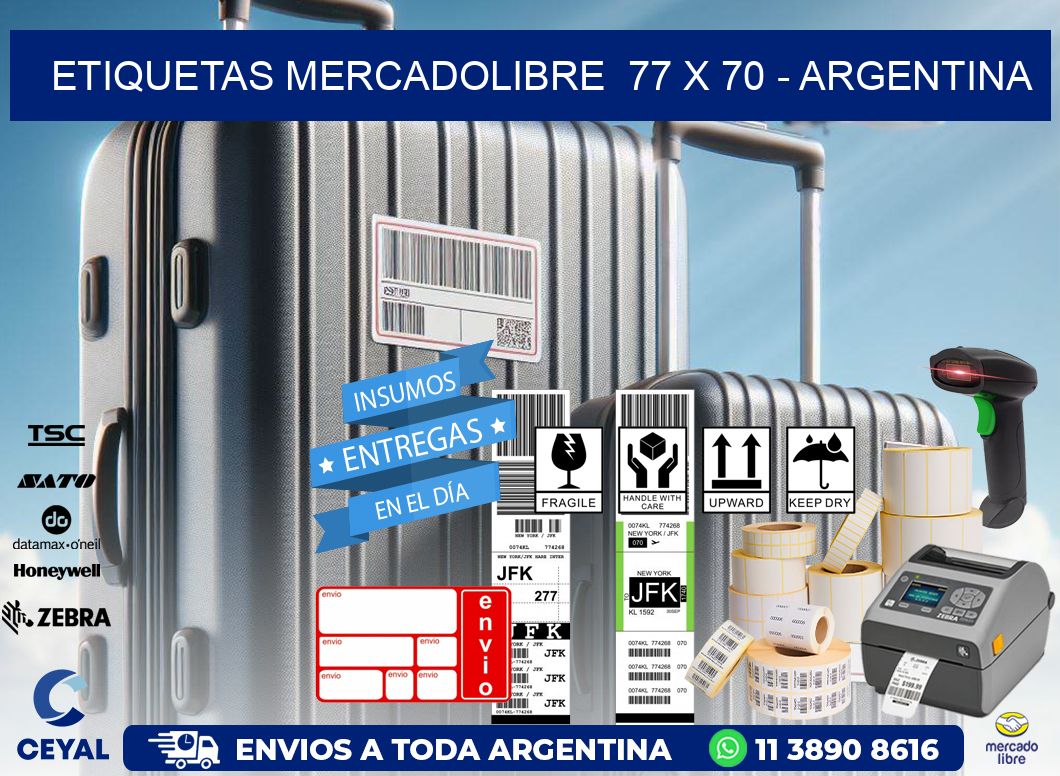 ETIQUETAS MERCADOLIBRE  77 x 70 - ARGENTINA