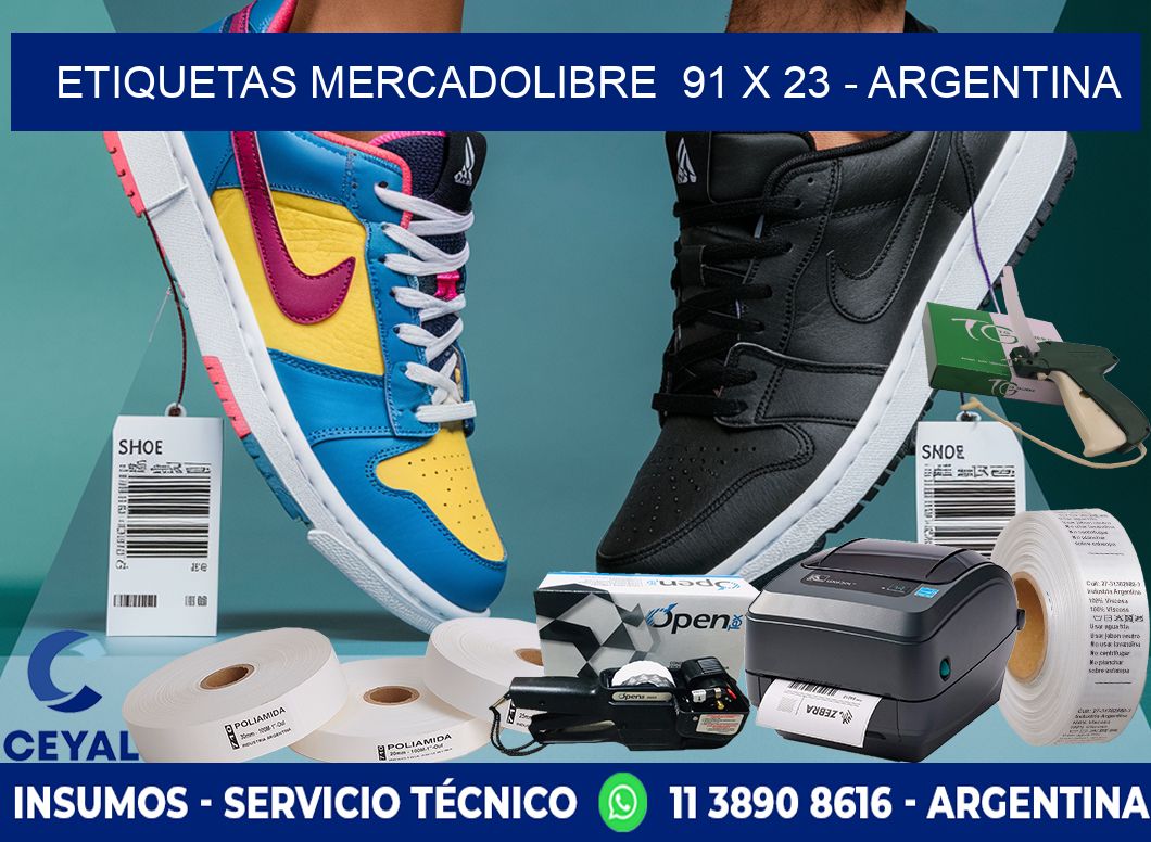 ETIQUETAS MERCADOLIBRE  91 x 23 - ARGENTINA