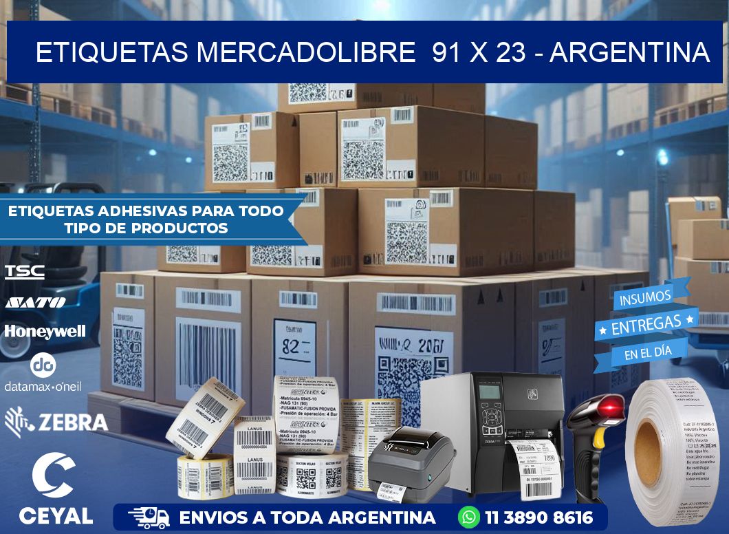 ETIQUETAS MERCADOLIBRE  91 x 23 - ARGENTINA