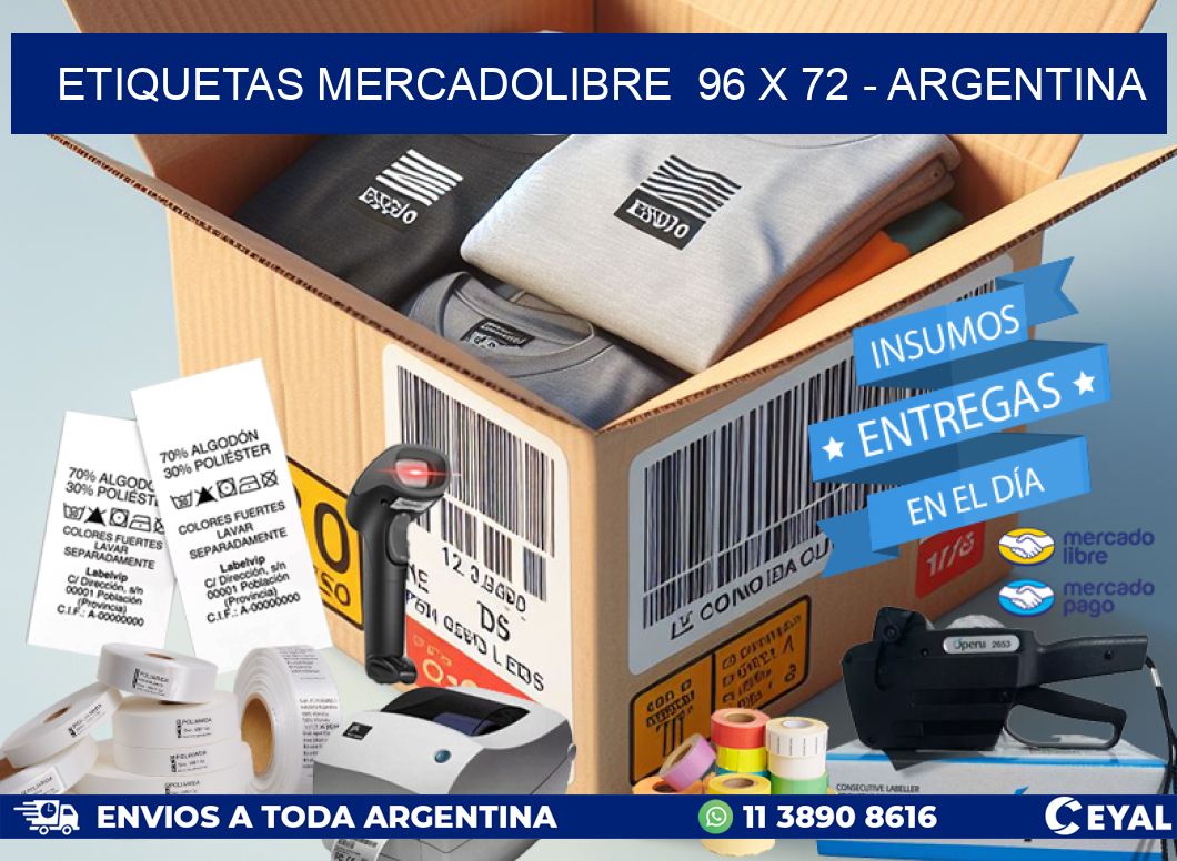 ETIQUETAS MERCADOLIBRE  96 x 72 – ARGENTINA